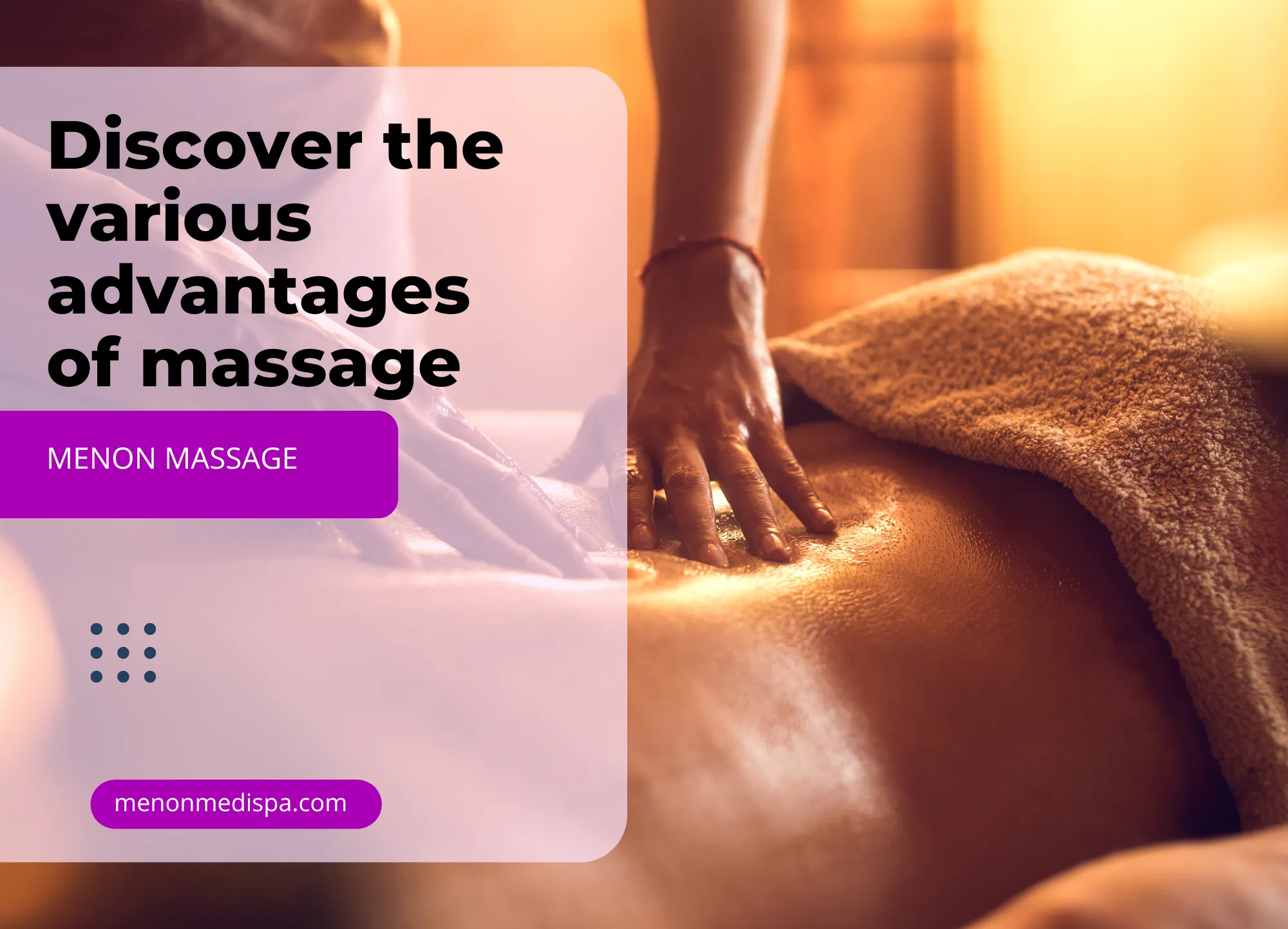 Discover the various advantages of massage